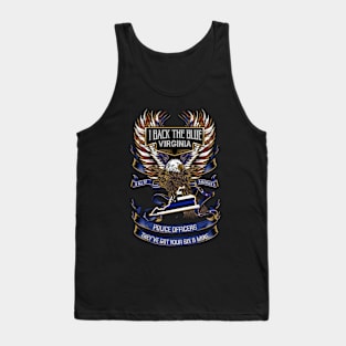 I Back The Blue Virginia Police Got Your Six Tank Top